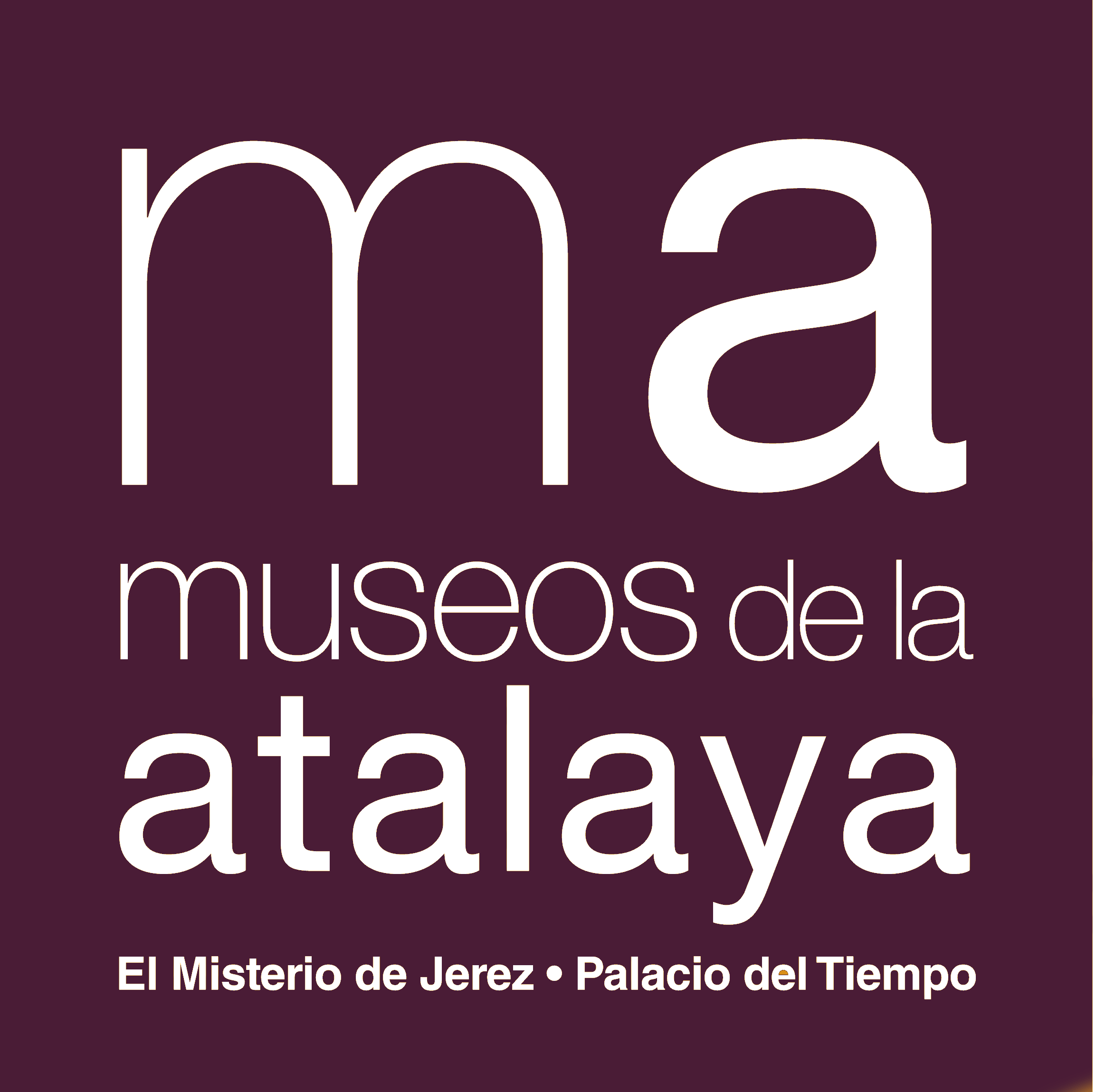 Museos de la Atalaya